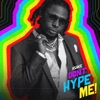 Don't Hype Me - Single