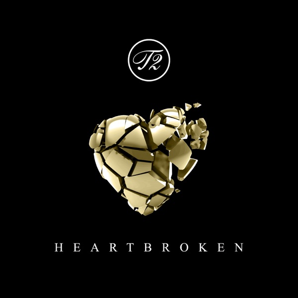 Heartbroken by T2 on Energy FM