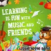 Learning Is Fun With Music and Friends album lyrics, reviews, download