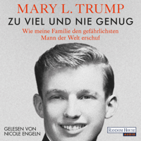 Mary L. Trump - Zu viel und nie genug artwork