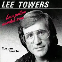 Love Potion Number Nine - Single by Lee Towers album reviews, ratings, credits