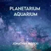 Planetarium Aquarium - Single album lyrics, reviews, download