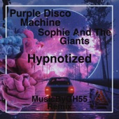 Purple Disco Machine, Sophie and the Giants Hypnotized (MusicByGH55 Remix) artwork