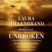Unbroken: A World War II Story of Survival, Resilience, and Redemption (Unabridged) - Laura Hillenbrand Cover Art