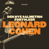 Den Nye Salmetrio Fortolker Leonard Cohen artwork