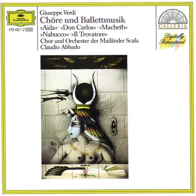 Verdi: Opera Choruses & Ballet Music - Claudio Abbado Verdi: Opera Choruses & Ballet Music - Claudio Abbado