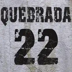 Quebrada 22 - Quebrada 22