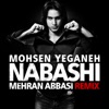 Nabashi (Mehran Abbasi Remix) - Single