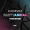 Party Animal (feat. Jonny Ramms) - Dj Ominaya lyrics