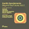 Stream & download Beyond the Future, Vol. 2