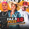 Faz a Pose 2.0 - Single album lyrics, reviews, download