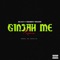 Ginjah Me (feat. Dammy Krane) - Mak lyrics