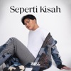 Seperti Kisah - Single