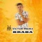 Na Raba Toma Tapão - Victor Meira lyrics