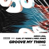 Groove My Thing - EP