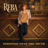 Reba McEntire - Stronger Than the Truth  artwork