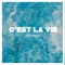 C'est La Vie artwork