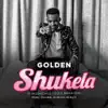 Shukela (feat. Moonchild) - Single album lyrics, reviews, download