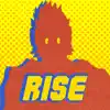 Stream & download Rise (Mirio Rap) [feat. Divide Music] - Single