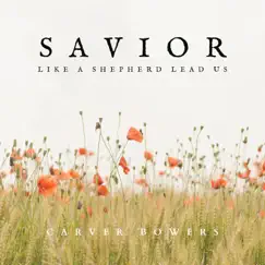Savior, Like a Shepherd Lead Us Song Lyrics