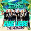 Stream & download Eine Liebe (The Remixes) - Single