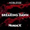 BREAKING DAWN (Noblesse) - Nordex lyrics