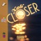 Closer (feat. Con) [Closure] - Xali lyrics
