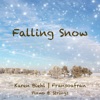 Falling Snow (Piano & Strings) - Single