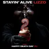 Stream & download Stayin' Alive (From "Happy Death Day 2U")