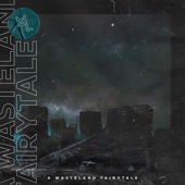 A Wasteland Fairytale - EP artwork