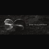 End This Summer artwork