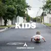 Kids - Single album lyrics, reviews, download