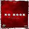 Stream & download No Hook Freestyle - Single