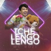 Tchê Lengo Lengo - Single