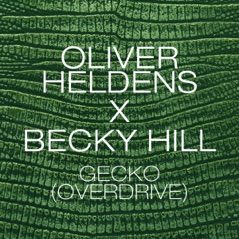 Gecko (Overdrive) [Remix Bundle] - EP