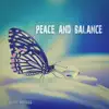 Peace and Balance album lyrics, reviews, download