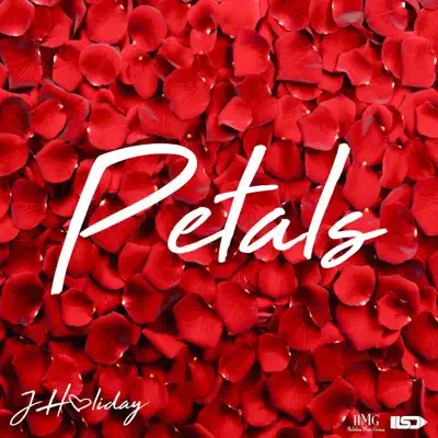 Petals - Single - J. Holiday