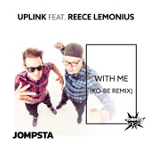 With Me (feat. Reece Lemonius) [KO-BE Remix] artwork