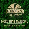 Booboo'zzz All Stars - More Than Material
