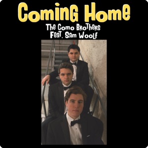The Como Brothers - Coming Home (feat. Sam Woolf) - Line Dance Musique