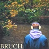 Bruch - Single