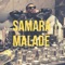 Malade - Samara lyrics