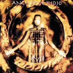 Aye by Angelique Kidjo album reviews, ratings, credits