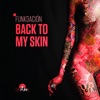 Back To My Skin - EP