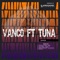 Ingane (feat. Tuna) - Vanco lyrics