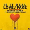 Is It Real Love/Fake (feat. Kalvin Love, WE$ & Dizzy Wright) - Single album lyrics, reviews, download