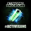Active Gang (feat. Rowney, Toddlah & MC TNT) - Single