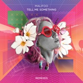Tell Me Something (Remixes) - EP artwork