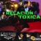 Relacion Toxica - LEGION LV lyrics