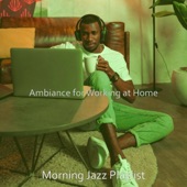 Ambiance for Working at Home artwork